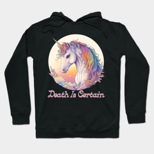 - Death Is Certain - Hoodie